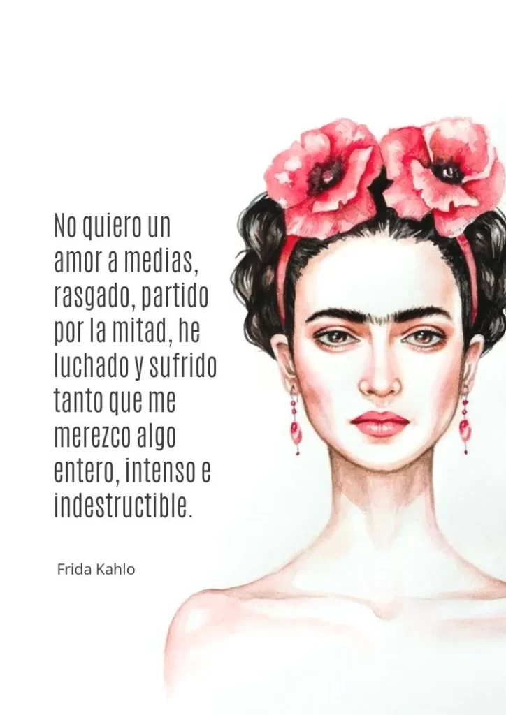 Frases De Frida Kahlo